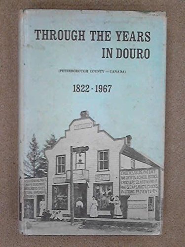 Through the Years in Douro Review by Elwood H. Jones